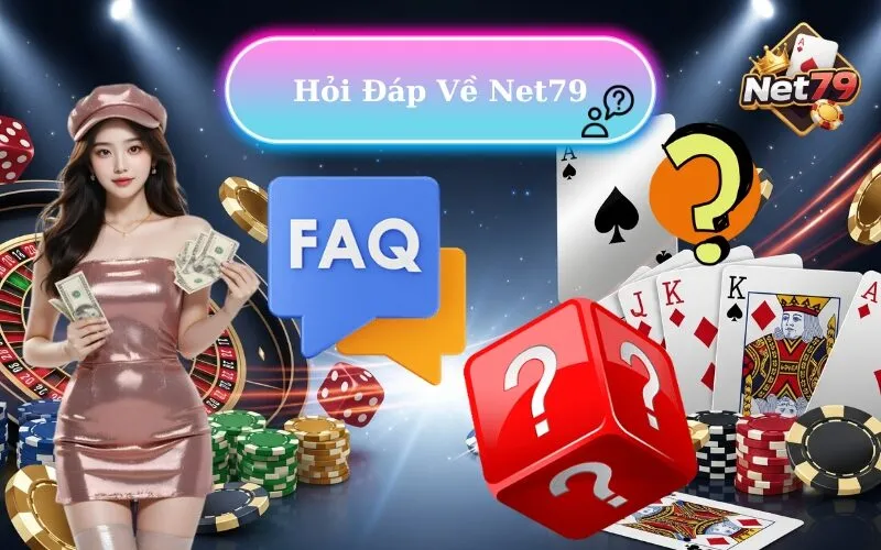 Hỏi Đáp Về Net79