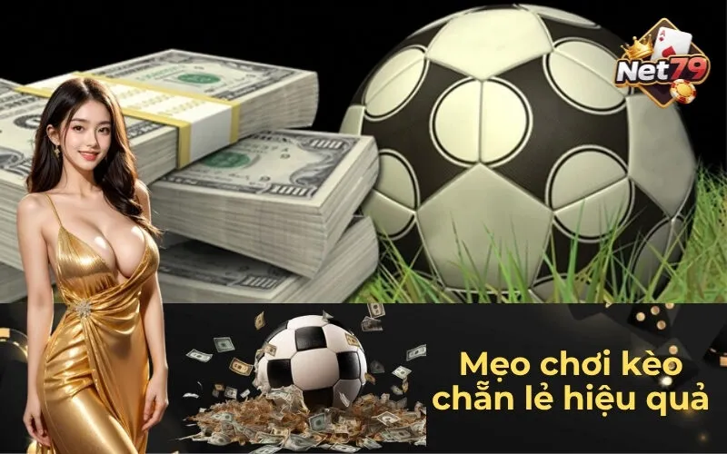 Mẹo chơi kèo chẵn lẻ hiệu quả