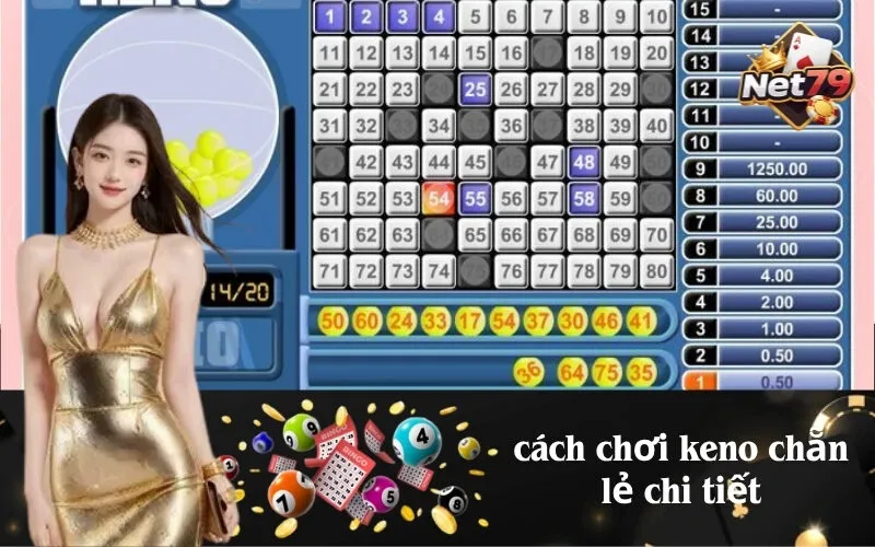 Cách Chơi Keno Chẵn Lẻ Chi Tiết